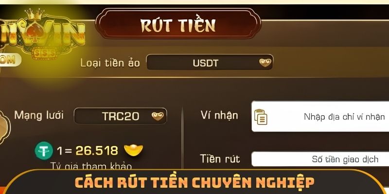 Cách rút tiền chuyên nghiệp