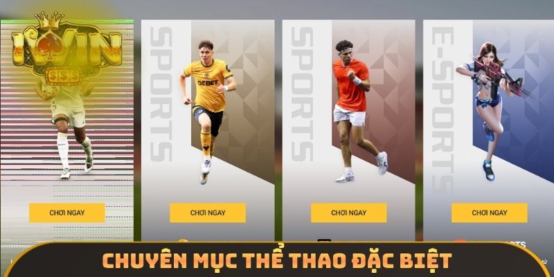 Chuyên mục thể thao đặc biệt