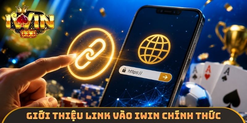 Giới thiệu link vào IWIN chính thức
