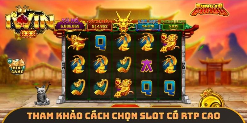 Tham khảo cách chọn Slot có RTP cao
